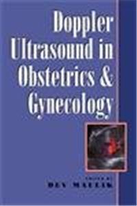 DOPPLER ULTRASOUND IN OBSTETRICS & GYNECOLOGY:2003(EXCLUSIVE)