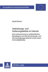 Verbreitungs- Und Aeußerungsdelikte Im Internet