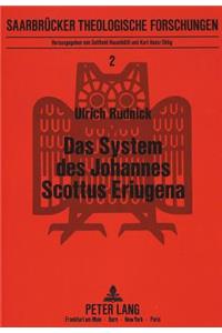 Das System Des Johannes Scottus Eriugena