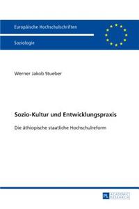 Sozio-Kultur und Entwicklungspraxis