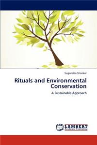 Rituals and Environmental Conservation