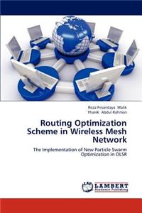 Routing Optimization Scheme in Wireless Mesh Network