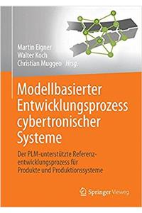 Modellbasierter Entwicklungsprozess cybertronischer Systeme