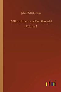Short History of Freethought