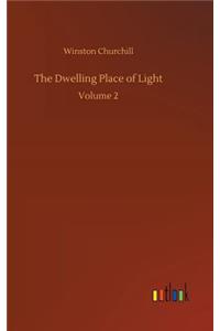 The Dwelling Place of Light