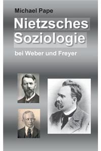 Nietzsches Soziologie
