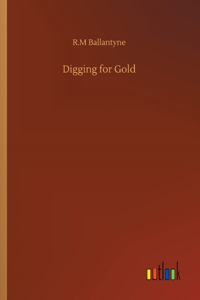 Digging for Gold