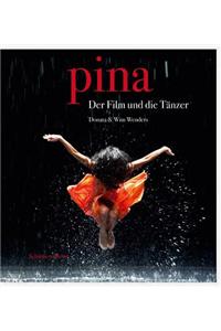 Pina: The Film & the Dancers