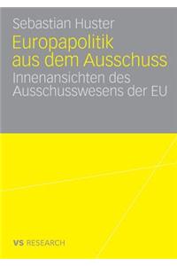 Europapolitik aus dem Ausschuss