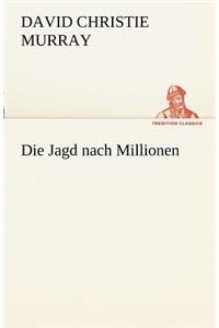 Jagd Nach Millionen