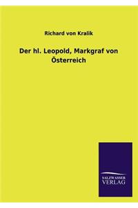 Hl. Leopold, Markgraf Von Osterreich