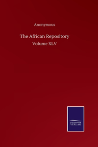 African Repository: Volume XLV