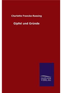 Gipfel und Gründe