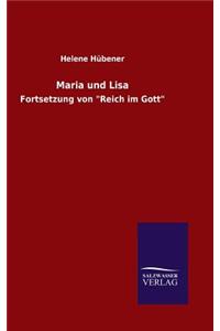 Maria und Lisa