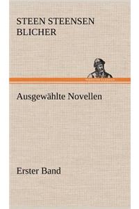 Ausgewahlte Novellen - Erster Band