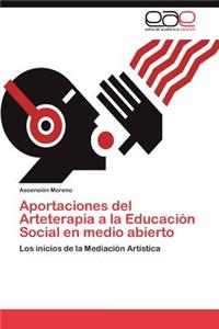 Aportaciones del Arteterapia a la Educación Social en medio abierto