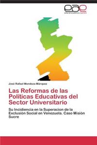 Reformas de las Políticas Educativas del Sector Universitario