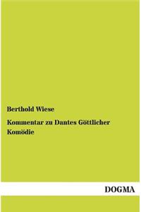Kommentar zu Dantes Göttlicher Komödie
