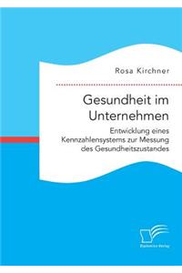 Gesundheit im Unternehmen