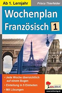 Wochenplan Franzosisch / ab 1. Lernjahr: Jede Wochen ubersichtlich auf einem Bogen (ab 1. Lernjahr)