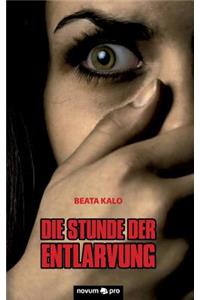 Stunde Der Entlarvung