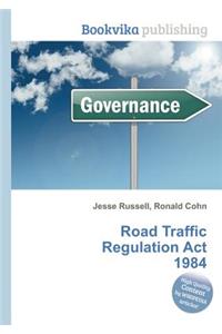 Road Traffic Regulation ACT 1984