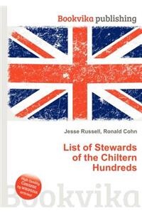 List of Stewards of the Chiltern Hundreds