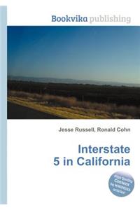 Interstate 5 in California