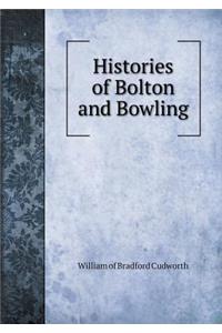 Histories of Bolton and Bowling