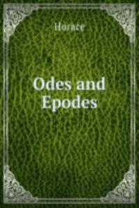 Odes and Epodes