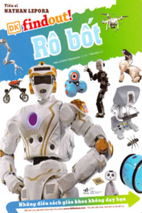 Dk! Findout. Things Text Books Don't Teach You. Set 5 Vols . Vol 3: Robots