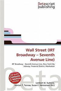 Wall Street (Irt Broadway - Seventh Avenue Line)