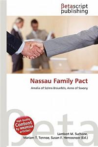 Nassau Family Pact