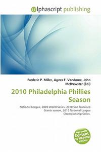 2010 Philadelphia Phillies Season