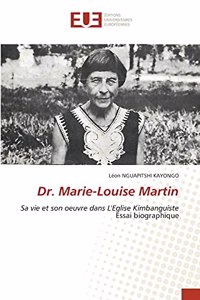 Dr. Marie-Louise Martin