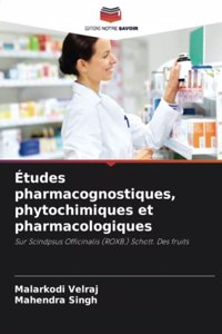 Études pharmacognostiques, phytochimiques et pharmacologiques