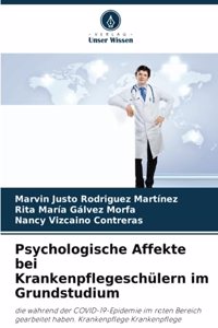 Psychologische Affekte bei Krankenpflegeschülern im Grundstudium