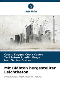 Mit Blähton hergestellter Leichtbeton
