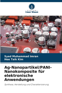 Ag-Nanopartikel/PANI-Nanokomposite für elektronische Anwendungen
