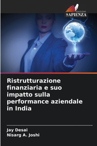 Ristrutturazione finanziaria e suo impatto sulla performance aziendale in India