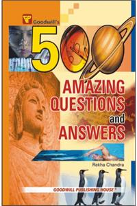 500 Amazing Questions and Answers