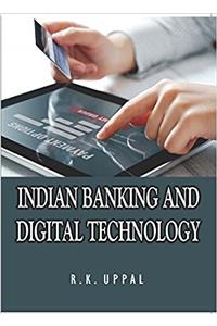 Indian Banking and Digital Technology