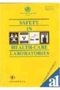 Safety in Health-Care Laboratories