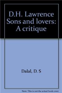 D.H. Lawrence Sons and Lovers a Critique