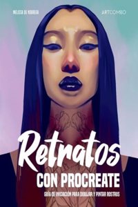 Retratos con Procreate: Guia de iniciacion para dibujar y pintar rostros