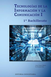 Tecnologias de la informacion y comunicacion I - 1o Bachillerato