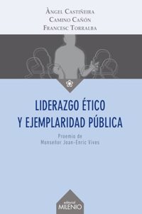Liderazgo etico y ejemplaridad publica