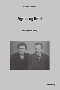 Agnes og Emil: fra Kongernes Jelling