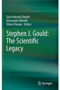 Stephen J. Gould: The Scientific Legacy