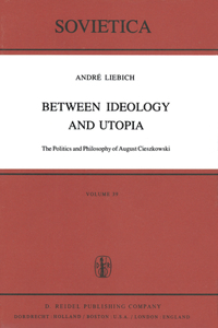 Between Ideology and Utopia